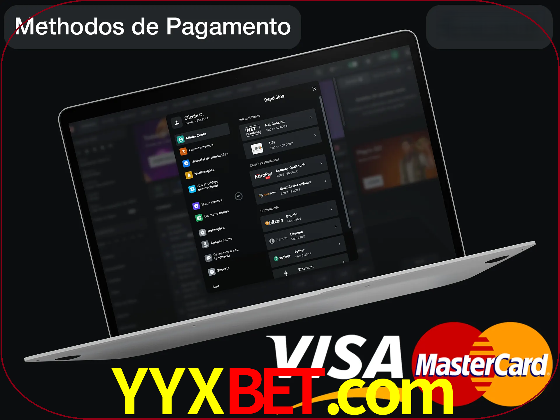 Use seu método de depósito preferido.